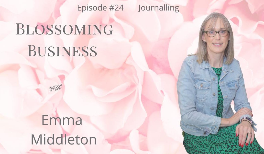 Podcast #24 Finding the Benefits of Journaling